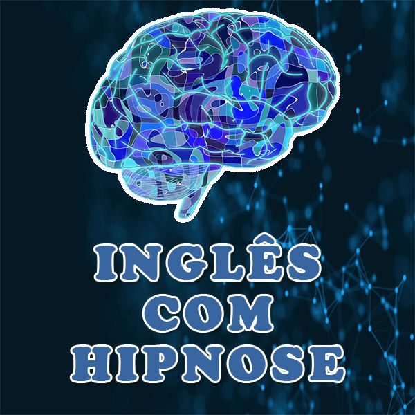 Curso de Inglês com Hipnose